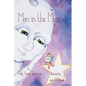 Man in the Moon - Hardcover