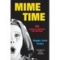 Mime Time - Paperback