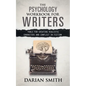 The Psychology Workbook for Writers: Tools for Creating Realistic Characters and Conflict in Fiction - Paperback