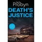 Death's Justice: A Chilling Essex Murder Mystery Novel - Hardcover
