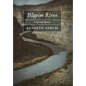 Pilgrim River: A Spiritual Memoir - Hardcover