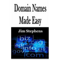Domain Names Made Easy - Paperback