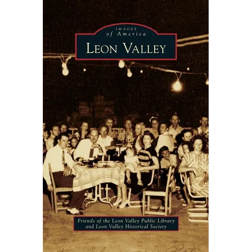 Leon Valley - Hardcover