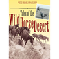 Tales of the Wild Horse Desert - Paperback