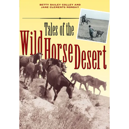 Tales of the Wild Horse Desert - Paperback