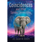 Coincidences and Other Spooky Connections - Paperback