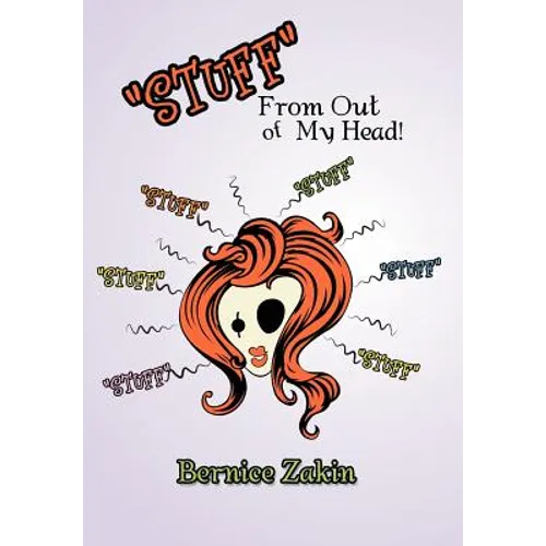 ''Stuff'' from Out of My Head - Hardcover