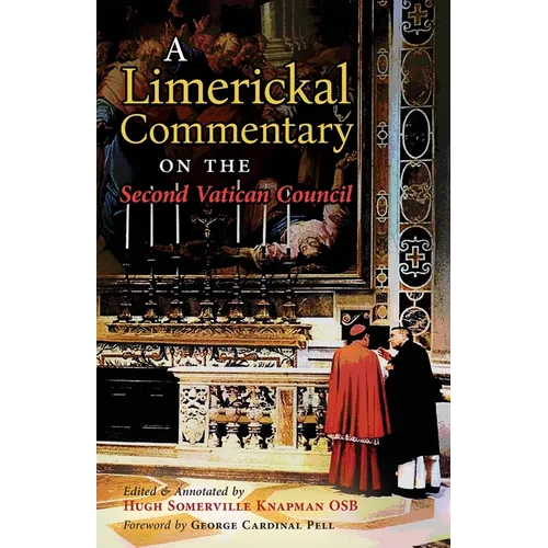 A Limerickal Commentary on the Second Vatican Council - Paperback