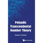 Polyadic Transcendental Number Theory - Hardcover