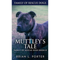 Muttley's Tale - Hardcover