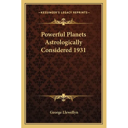 Powerful Planets Astrologically Considered 1931 - Paperback
