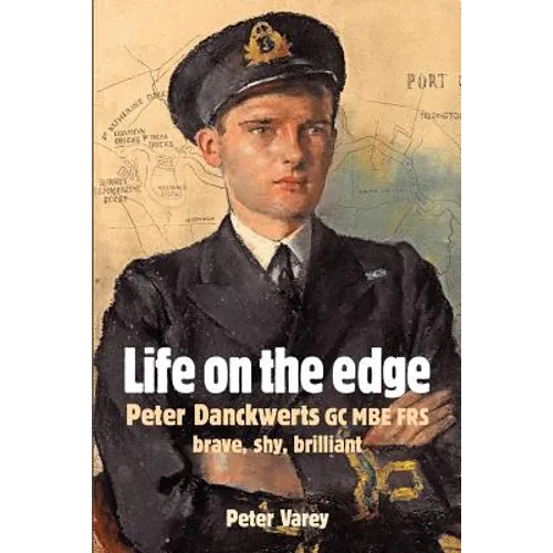 Life on the Edge: Peter Danckwerts GC MBE Frs - Paperback