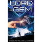 The Lord of the Gem - Hardcover