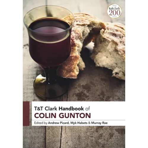 T&T Clark Handbook of Colin Gunton - Paperback