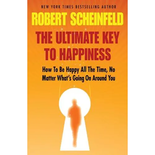The Ultimate Key to Happiness - Paperback