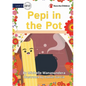 Pepi in the Pot - Paperback