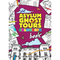 The Asylum Ghost Tours Colouring Book - Paperback