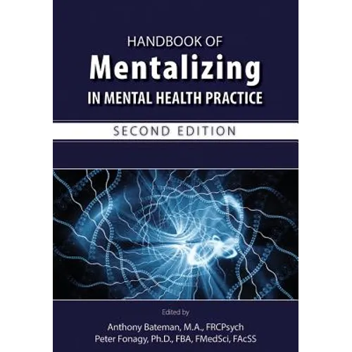 Handbook of Mentalizing in Mental Health Practice - Paperback