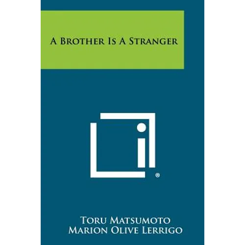 A Brother Is A Stranger - Paperback