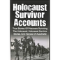 Holocaust Survivor Accounts: True Stories Of Prisoners Surviving The Holocaust: Holocaust Survivor Stories And Heroes Of Auschwitz - Paperback