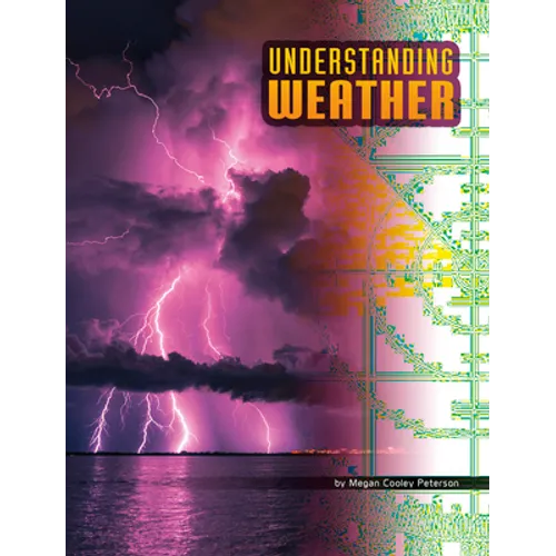 Understanding Weather - Hardcover