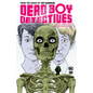 Dead Boy Detectives by Toby Litt & Mark Buckingham - Paperback