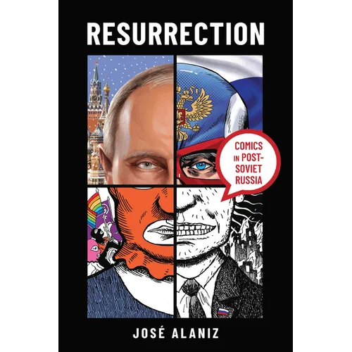 Resurrection: Comics in Post-Soviet Russia - Paperback