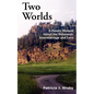 Two Worlds: A Family Memoir about the Holocaust, Intermarriage and Love - Paperback