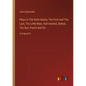 Plays in The Sixth Series; The First and The Last, The Little Man, Hall-marked, Defeat, The Sun, Punch and Go: in large print - Paperback