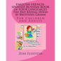 ENGLISH-FRENCH-SPANISH-RUSSIAN BOOK of FOUR LANGUAGES The Red Riding Hood by Brothers Grimm: For Children and Adults - Paperback