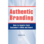 Authentic Branding - Hardcover