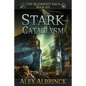 Stark Cataclysm (The Aliomenti Saga - Book 6) - Paperback