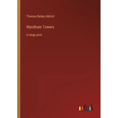Wyndham Towers: in large print - Paperback
