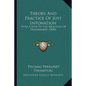 Theory And Practice Of Just Intonation: With A View To The Abolition Of Temperament (1850) - Paperback