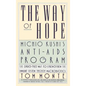 The Way of Hope: Michio Kushi's Anti-AIDS Program - Hardcover