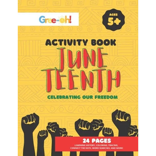 Juneteenth: Celebrating Our Freedom: Activity Book - Paperback