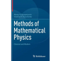 Methods of Mathematical Physics: Classical and Modern - Hardcover
