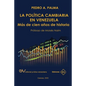 La Política Cambiaria En Venezuela.: Más de cien años de historia - Paperback