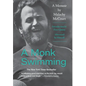 A Monk Swimming - Hardcover