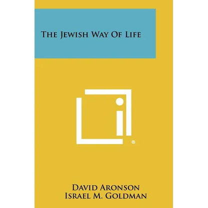 The Jewish Way Of Life - Paperback