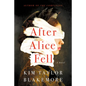 After Alice Fell - Paperback