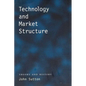 Technology and Market Structure: Theory and History - Paperback