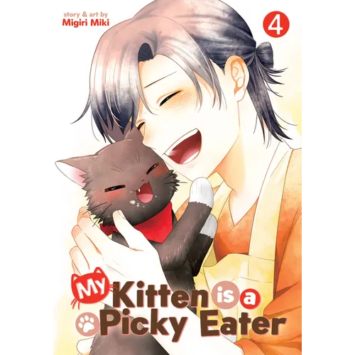 My Kitten Is a Picky Eater Vol. 4 - Paperback