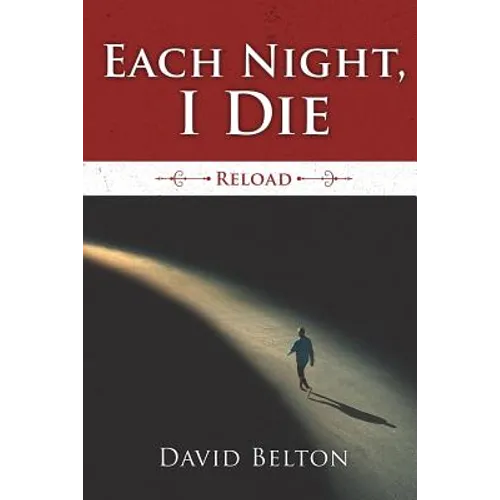 Each Night, I Die: Reload - Paperback