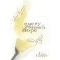 Every Woman's Hope - Paperback
