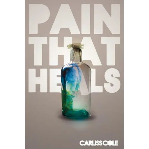 Pain That Heals - Paperback