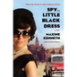 Spy in a Little Black Dress - Paperback