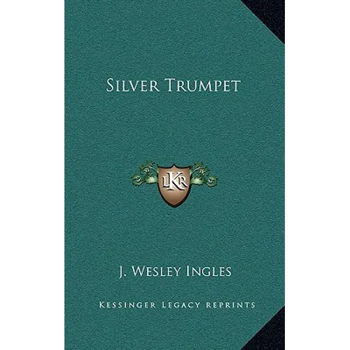 Silver Trumpet - Hardcover