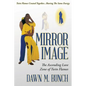 Mirror Image: The Ascending Love Zone of Twin Flames - Paperback