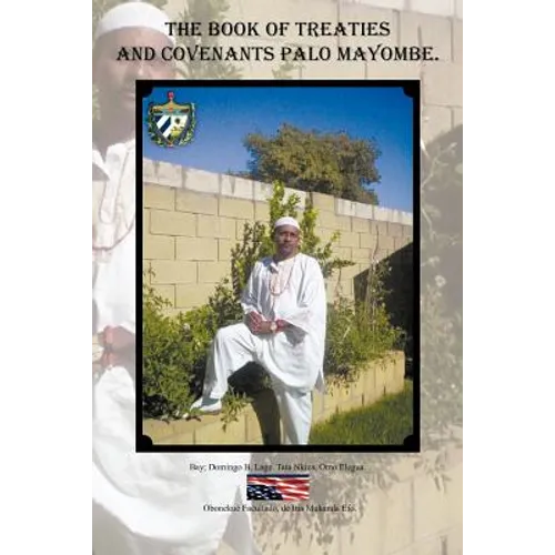 The Book of Treaties and Covenants Palo Mayombe. - Paperback